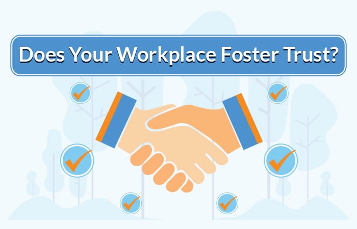 Does Your Workplace Foster Trust - Staffing Company in Mumbai