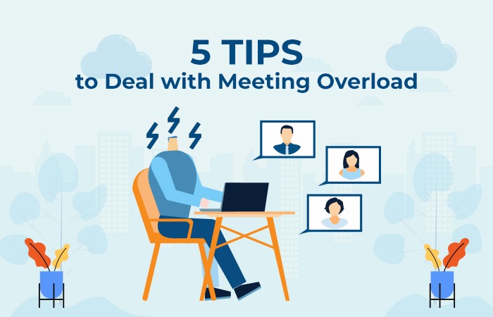 5 Tips to Deal with Meeting Overload - Staffing Solutions in Mumbai